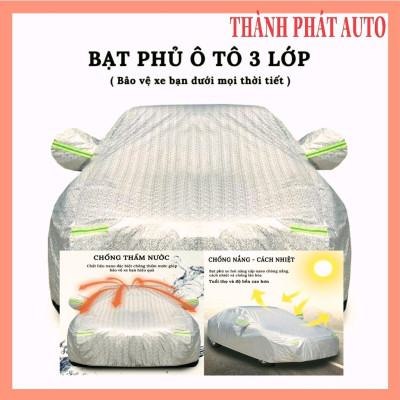 Bạt phủ che ô tô xe hơi - Bạt trùm xe ô tô 3 lớp tráng nhôm chống xước, chống nắng, chống mưa, chống cháy bảo vệ xe.