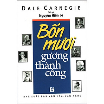 Sách - Bốn Mươi Gương Thành Công - Chính Thông Book