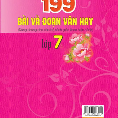 Sách - 199 Bài và Đoạn Văn Hay lớp 7 - Biên soạn theo chương trình GDPT mới - ndbooks
