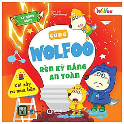 Kỹ Năng Sống - Cùng Wolfoo Rèn Kỹ Năng An Toàn - Khi Xảy Ra Mưa Bão - Bản Quyền