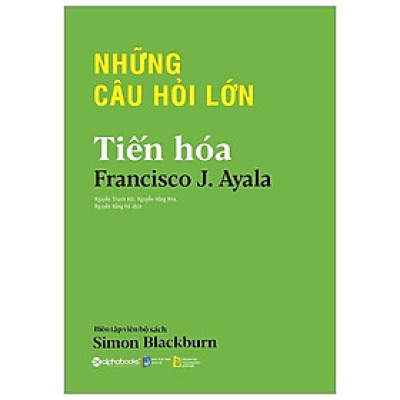 Những câu hỏi lớn tiến hóa - Bản Quyền