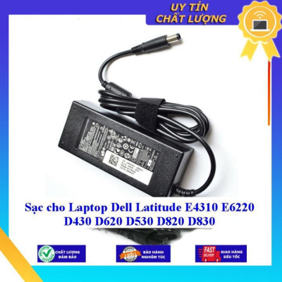 Sạc cho Laptop Dell Latitude E4310 E6220 D430 D620 D530 D820 D830 - Hàng Nhập Khẩu New Seal