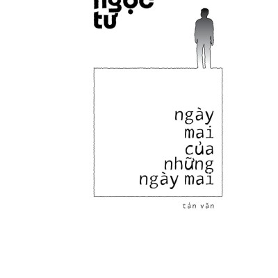 Ngày Mai Của Những Ngày Mai