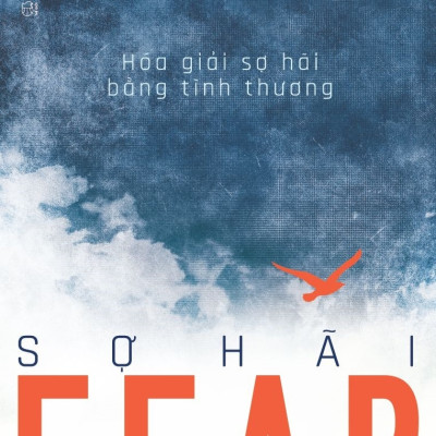 Sách - Combo Trồng một nụ cười và Fear Sợ Hãi - Hóa Giải Sợ Hãi Bằng Tình Thương