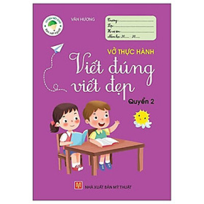 Vở Thực Hành Viết Đúng Viết Đẹp - Quyển 2