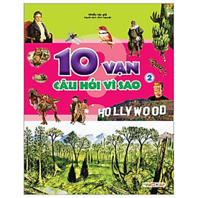 10 Vạn Câu Hỏi Vì Sao - Tập 2