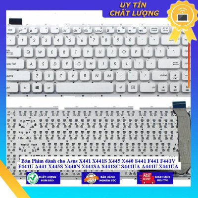 Bàn Phím dùng cho Asus X441 X441S X445 X440 S441 F441 F441V F441U A441 X445S X440N X441SA S441SC S441UA A441U X441UA  - MÀU TRẮNG - Hàng Nhập Khẩu New Seal