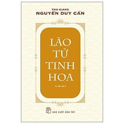 Cuốn Triết Học: Lão Tử Tinh Hoa