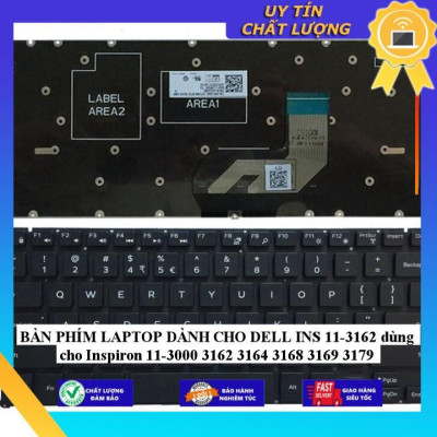 BÀN PHÍM LAPTOP dùng cho DELL INS 11-3162 dùng cho Inspiron 11-3000 3162 3164 3168 3169 3179 - Hàng Nhập Khẩu New Seal