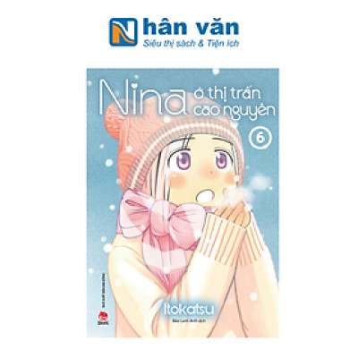 Nina Ở Thị Trấn Cao Nguyên - Tập 6