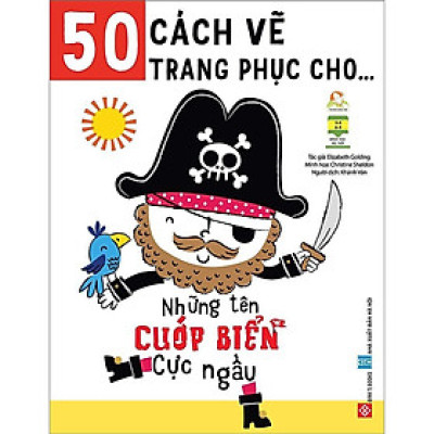 Sách - 50 Cách Vẽ Trang Phục Cho … - Những Tên Cướp Biển Cực Ngầu - Đinh Tị Books