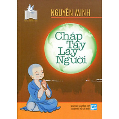 Sách - Chắp Tay Lạy Người - Chính Thông Book