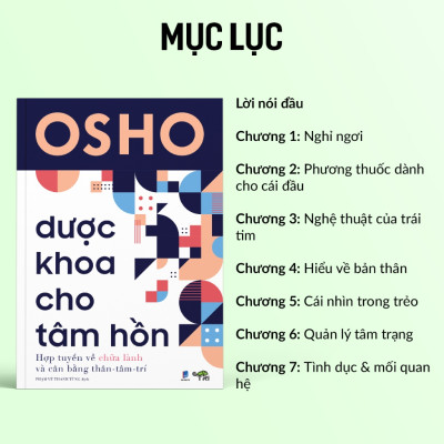 Dược Khoa Cho Tâm Hồn - Hợp tuyển về chữa lành và cân bằng Thân - Tâm - Trí (Tác giả OSHO)