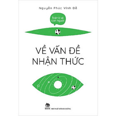 Triết Lí Về Con Người - Về Vấn Đề Nhận Thức