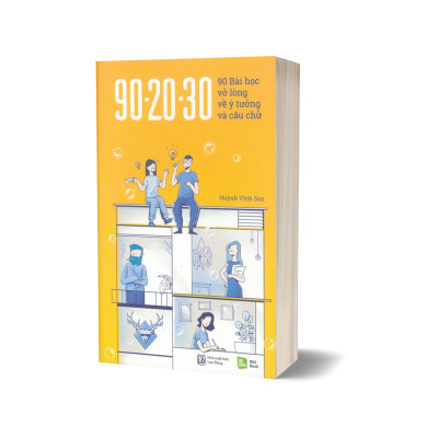 90 - 20 - 30 - 90 Bài Học Vỡ Lòng Về Ý Tưởng Và Câu Chữ