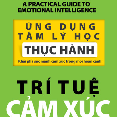 Bộ 2 Cuốn Ứng Dụng Tâm Lý Học - Tâm Lý Học Trẻ Em & Trí Tuệ Cảm Xúc