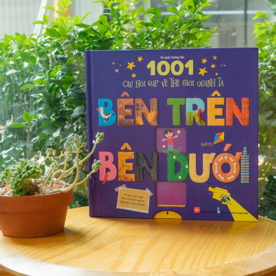 1001 câu hỏi đáp về thế giới quanh ta - Bên trên - Bên dưới