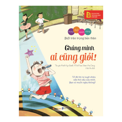 Những Thói Quen Vàng - Chúng Minh Ai Cũng Giỏi (Tái Bản)