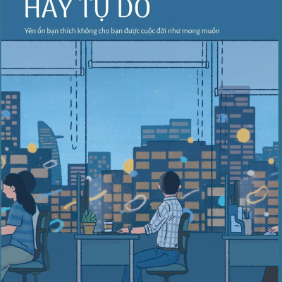 Ổn Định Hay Tự Do?