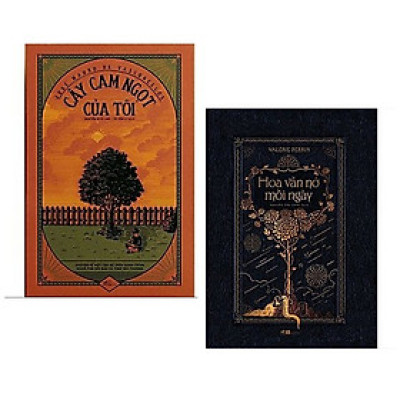 Combo 2 cuốn văn học cảm xúc và cuốn hút: Cây Cam Ngọt Của Tôi + Hoa Vẫn Nở Mỗi Ngày - Nhã Nam