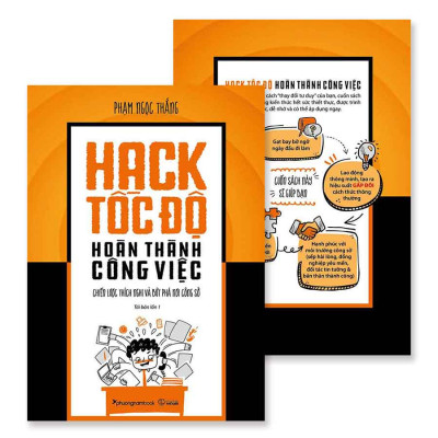 Hack Tốc Độ Hoàn Thành Công Việc - Chiến Lược Thích Nghi Và Bứt Phá Nơi Công Sở (Tái bản năm 2024)