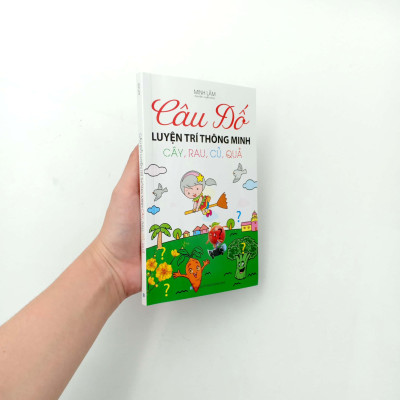 Câu Đố Luyện Trí Thông Minh - Cây, Rau, Củ, Quả