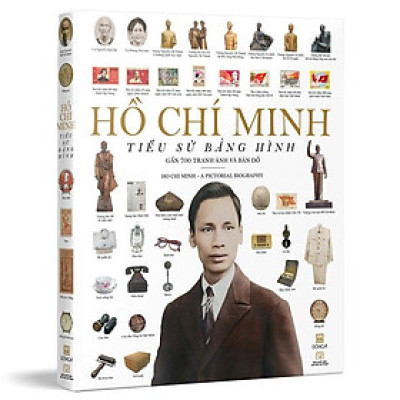 Sách - Hồ Chí Minh - Tiểu Sử Bằng Hình - Bìa Cứng