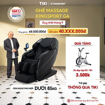 CHỈ GIAO MIỀN BẮC | Ghế massage toàn thân cao cấp KINGSPORT G6 công nghệ massage Kingtech Touch Pro, công nghệ làm ấm Warmtech