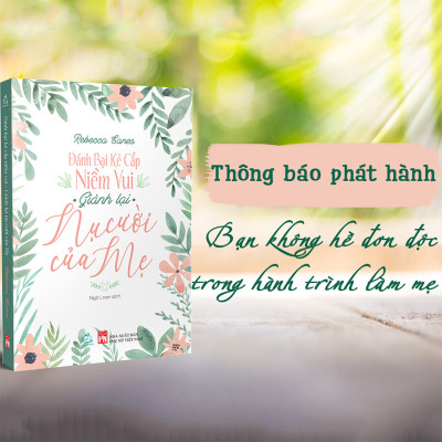 Đánh Bại Kẻ Cắp Niềm Vui Giành Lại Nụ Cười Của Mẹ