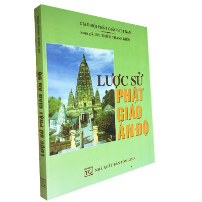 Sách - Lược Sử Phật Giáo Ấn Độ - HT. Thích Thanh Kiểm - Chính Thông Book