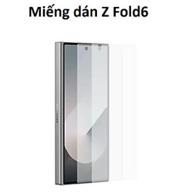 Miếng dán màn hình ngoài Samsung Z Fold6 Hàng chính hãng