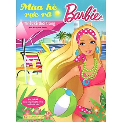 Sách Ghép Hình Barbie Thủ Công Dựng Hình Thời Trang Mùa Hè Rực Rỡ - Tân Việt Books