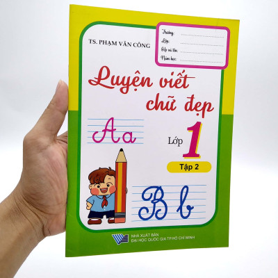 Luyện Viết Chữ Đẹp Lớp 1 - Tập 2
