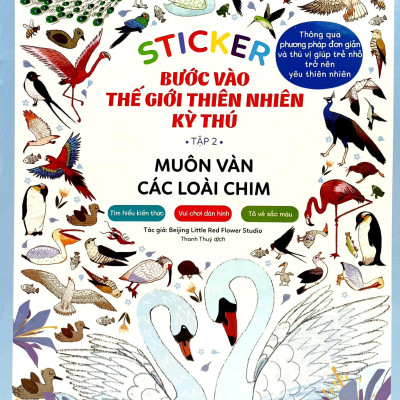 Sticker Bước Vào Thế Giới Thiên Nhiên Kỳ Thú - Tập 2 - Muôn Vàn Các Loài Chim