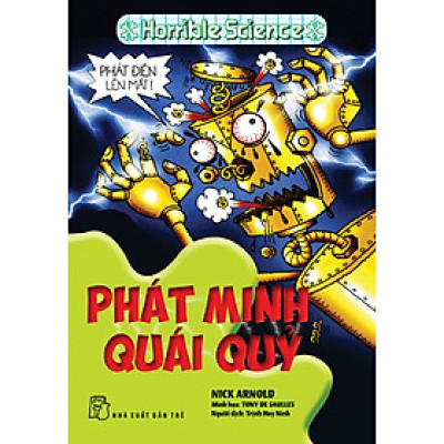 Khoa Học Kinh Dị: Phát Minh Quái Quỷ 