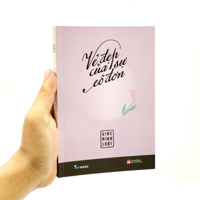 Vẻ Đẹp Của Sự Cô Đơn - Tặng Kèm Bookmark