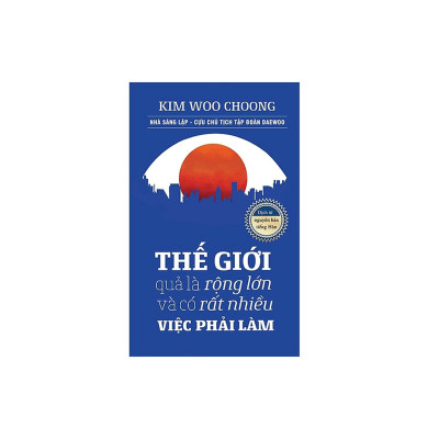 Combo Sách Tư Duy: Tư Duy Nhanh Và Chậm + Thế Giới Quả Là Rộng Lớn Và Có Rất Nhiều Việc Phải Làm