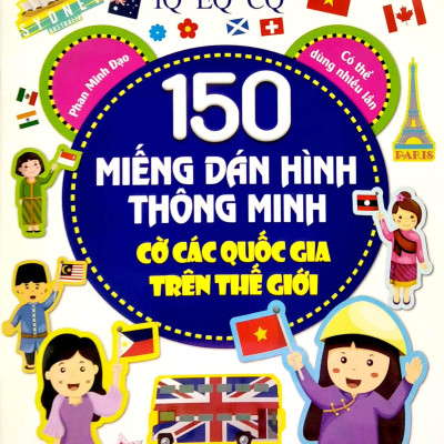 150 Miếng Dán Hình Thông Minh - Cờ Các Quốc Gia Trên Thế Giới (Từ 2 - 8 Tuổi) (Tái Bản 2023)
