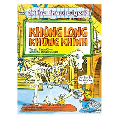 The Knowledge - Khủng Long Khủng Khỉnh (Tái Bản)