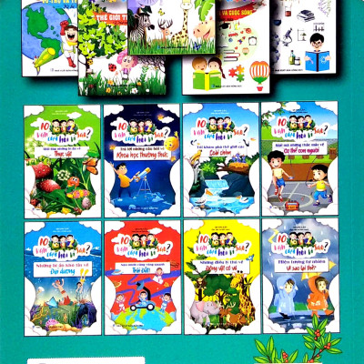 10 Vạn Câu Hỏi Vì Sao - Giải Mã Những Thắc Mắc Về Cơ Thể Người