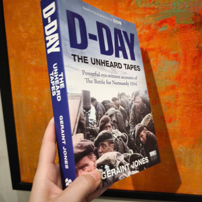 Sách - D-Day: The Unheard Tapes: Powerful Eye-witness Accounts of The Battle for Normandy 1944 by Geraint Jones - a Sunday Times number one bestseller, a BBC2 series - Sách lịch sử tiếng Anh, nhập khẩu, English history books