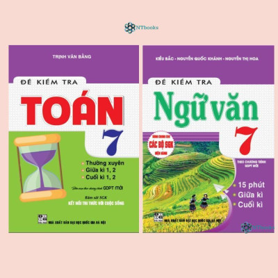 Combo 2 Cuốn Sách Đề kiểm tra Toán 7 (Kết Nối) + Đề kiểm tra Ngữ Văn 7 (dùng chung cho các bộ sgk hiện hành)