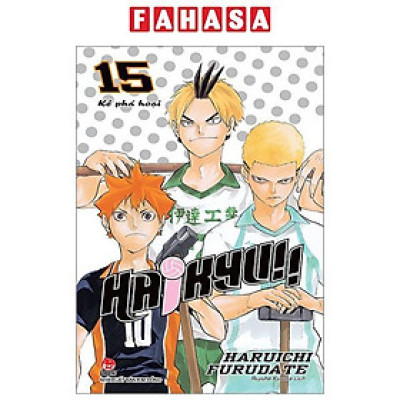 Haikyu!! - Tập 15 - Kẻ Phá Hoại (Tái Bản 2024)