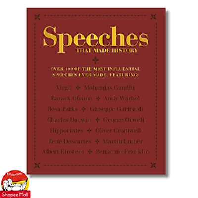 Sách - Speeches that Made History: Over 100 of the most influential speeches ever made by Bounty Books