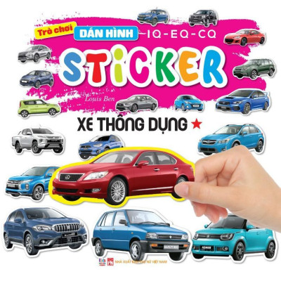 Sách - Trò Chơi Bóc Dán Hình Sticker - Xe Thông Dụng - Combo 2 Tập - Rèn Luyện IQ EQ CQ - Việt Thư