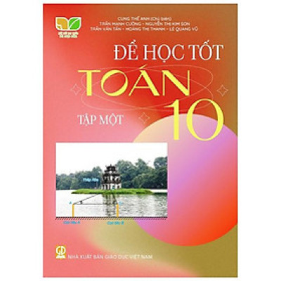 Để Học Tốt Hoá Học 10 - Tập 1 (Kết Nối Tri Thức Với Cuộc Sống)