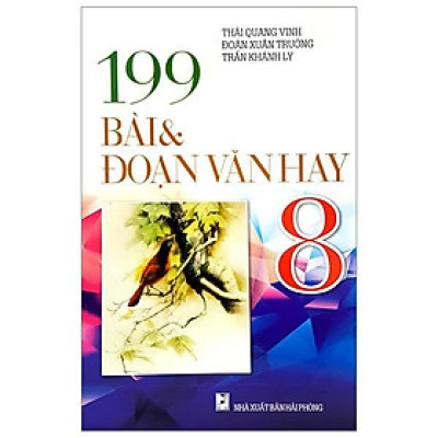 199 Bài Và Đoạn Văn Hay 8