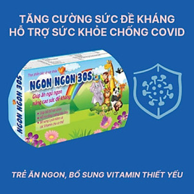 Ngon Ngon 30s - Thực phẩm chức năng giúp trẻ ăn ngon, tăng sức đề kháng