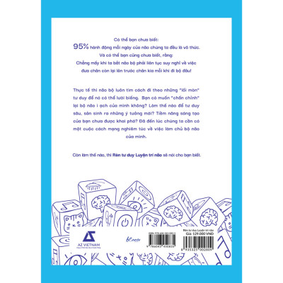 Rèn Tư Duy - Luyện Trí Não (45 Phương Pháp Tư Duy Sâu Cho Mọi Thế Hệ)