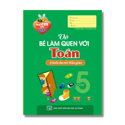 Mai Em Vào Lớp Một - Dành Cho Trẻ 4 - 5 Tuổi (Bộ Túi 9 Cuốn) - Tái Bản